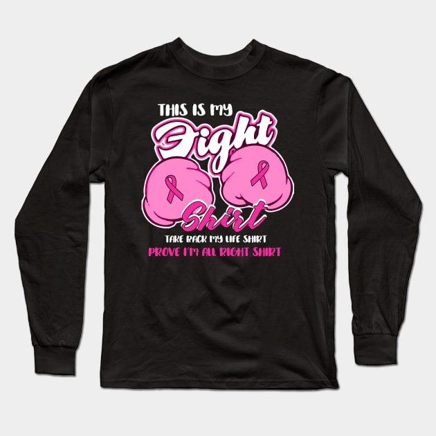 this is my fight breast cancer shirt Long Sleeve T-Shirt by TeesCircle